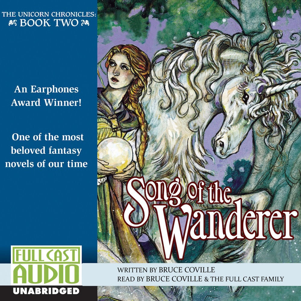 Song of the Wanderer - The Unicorn Chronicles 2