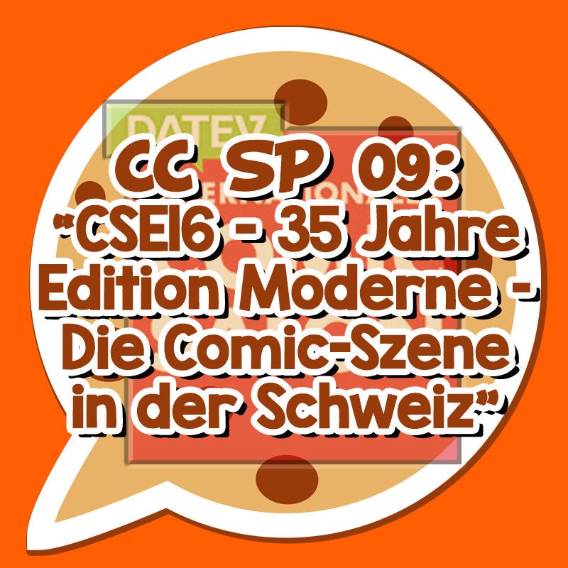 CC SP 09: “CSE16 - 35 Jahre Edition Moderne – Die Comic-Szene in der Schweiz”