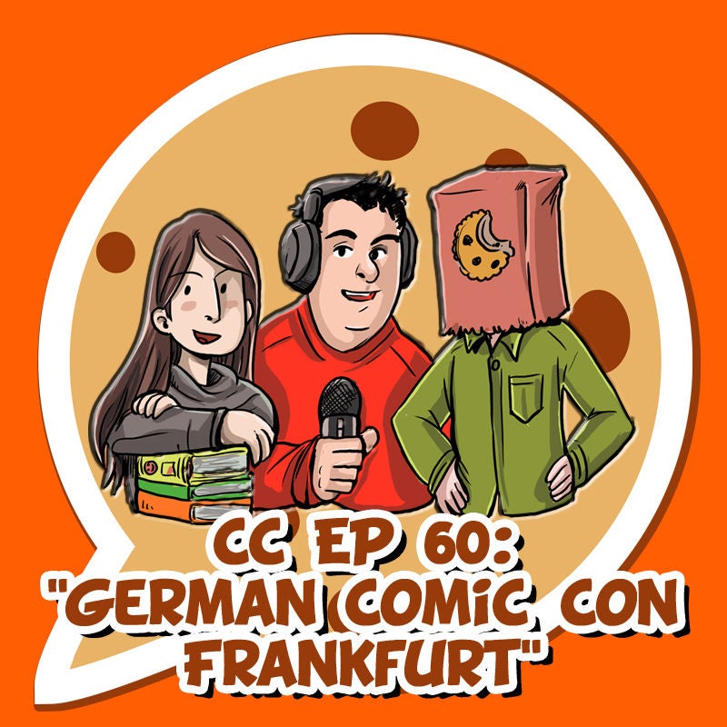 CC EP 60: "German Comic Con Frankfurt"