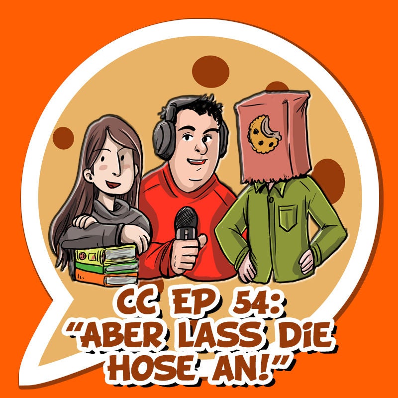 CC EP 54: “Aber lass die Hose an!”