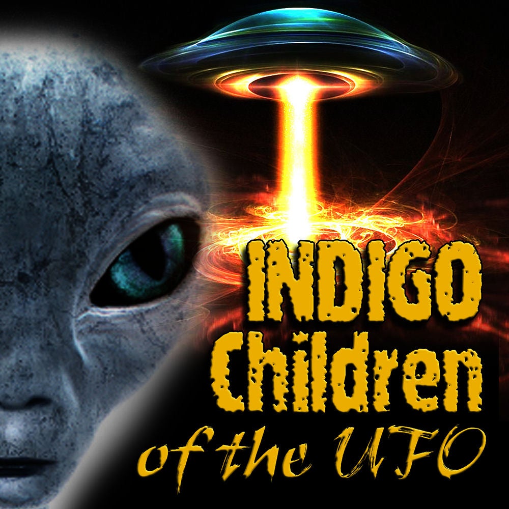 The Indigo Children of the Ufo