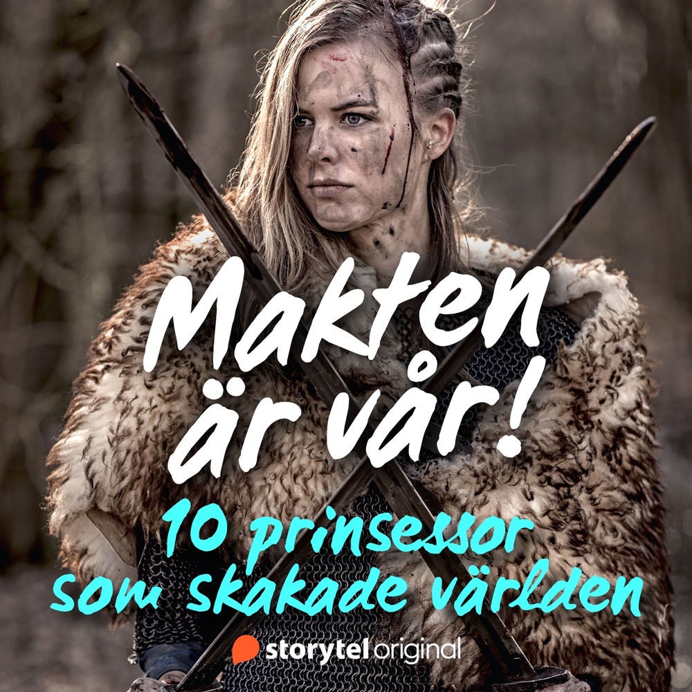 Makten är vår! 10 prinsessor som skakade världen