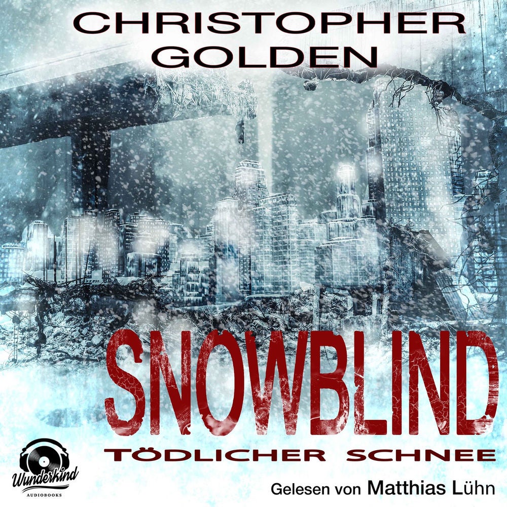 Snowblind - Tödlicher Schnee