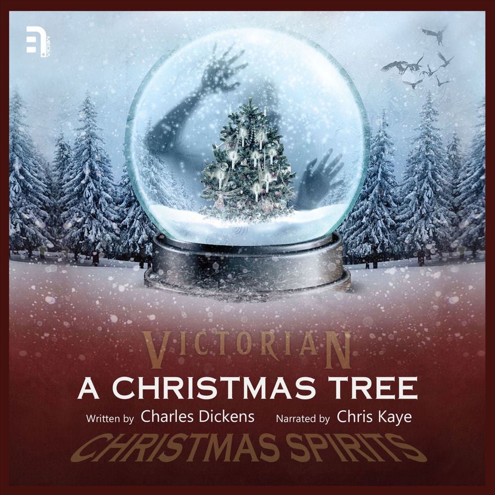 A Christmas Tree - A Victorian Christmas Spirit Story