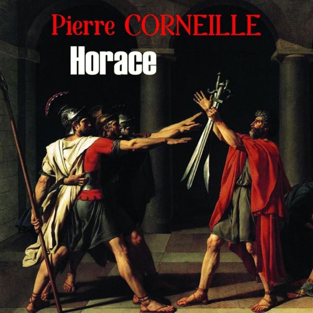 Horace (Mise en scène de Jean Desailly, réalisation de Georges Hacquard -1959)
