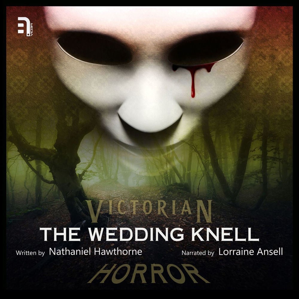 The Wedding Knell - A Victorian Horror Story