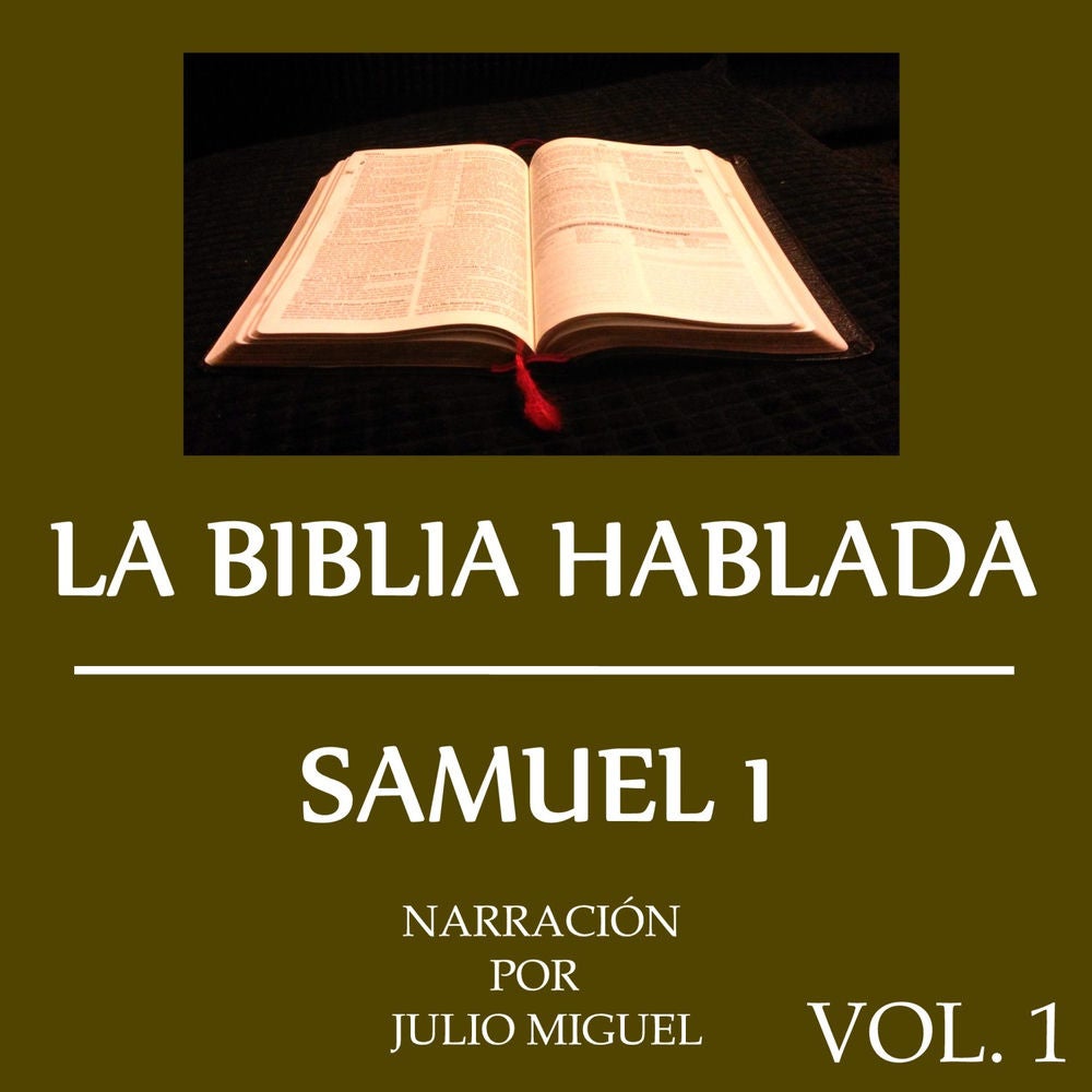 La Biblia Hablada: Samuel 1, Vol. 1