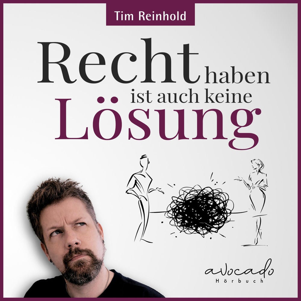 Recht haben ist auch keine Lösung