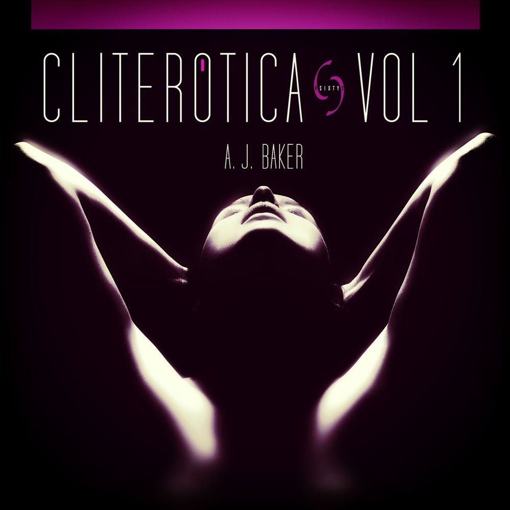 Cliterotica - The First Anthology - Ten Erotic Short Stories