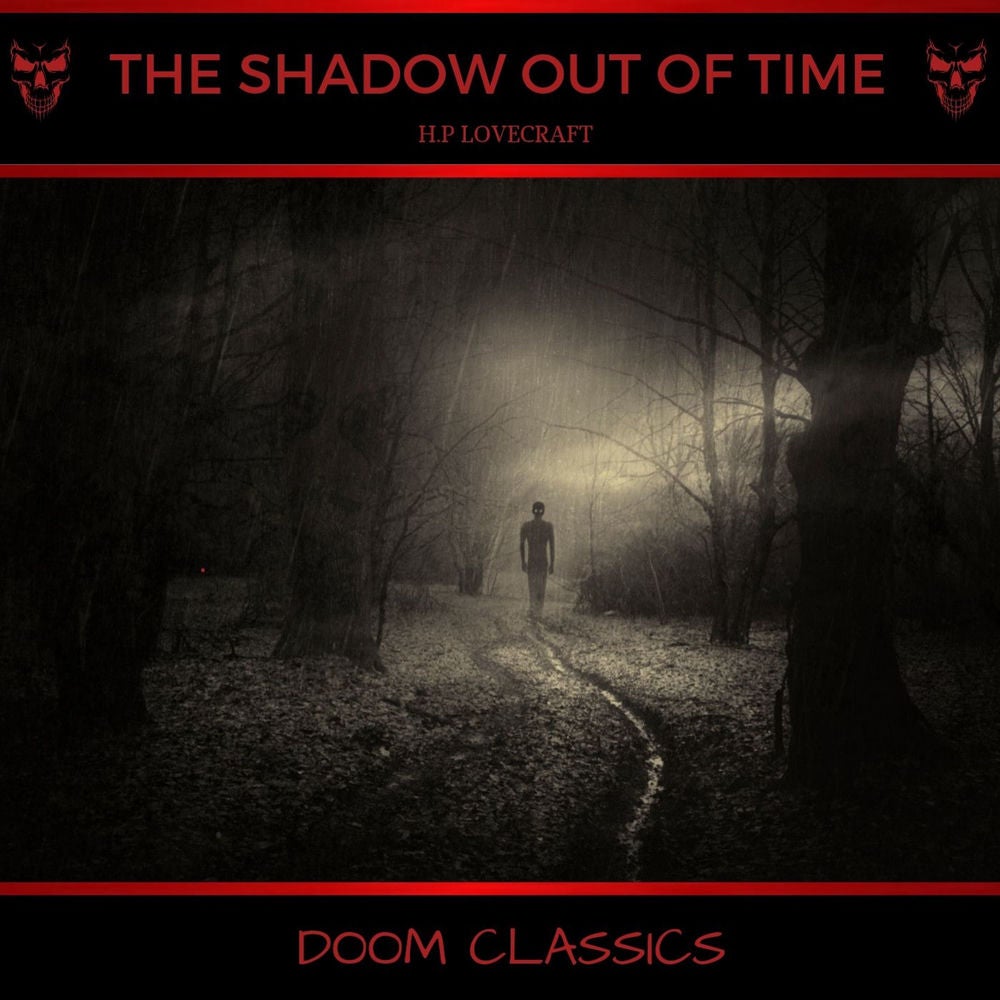 The Shadow Out of Time