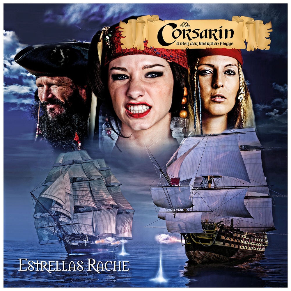 Unter blutroter Flagge: Estrellas Rache