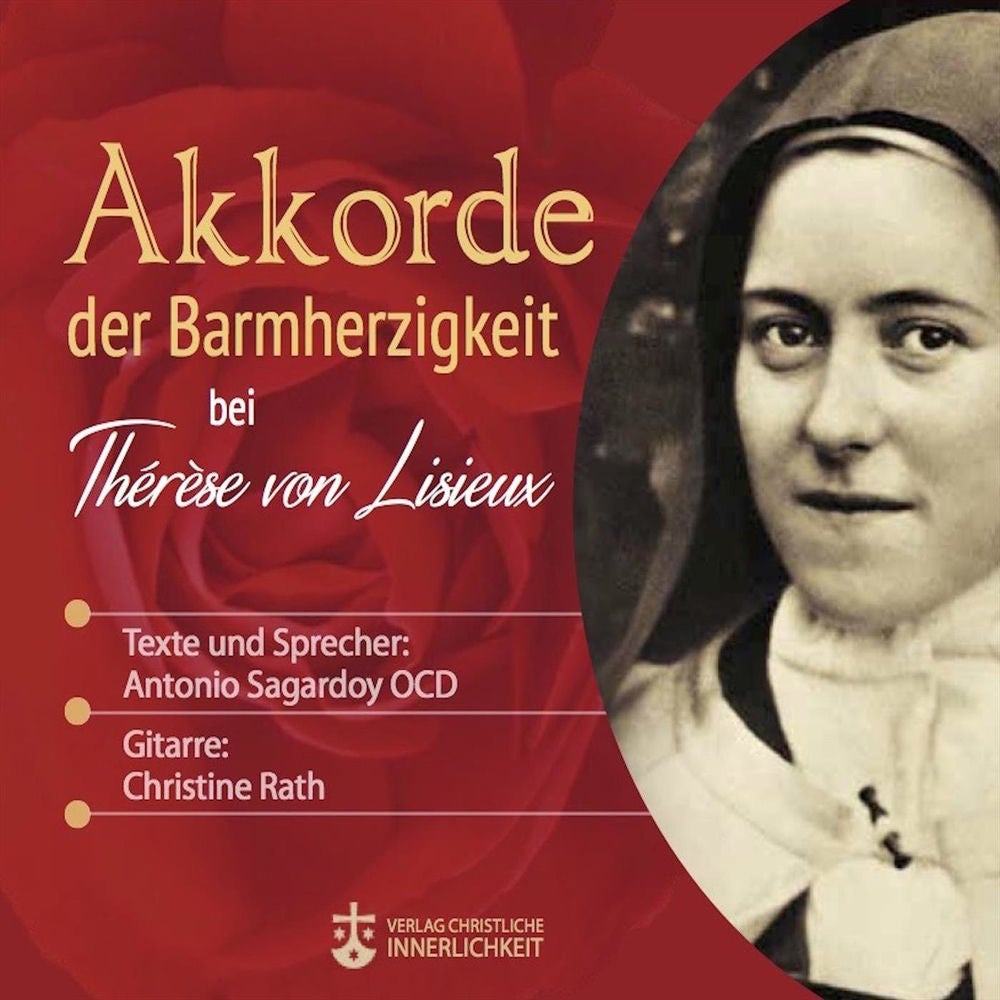 Akkorde der Barmherzigkeit bei Therèse von Lisieux