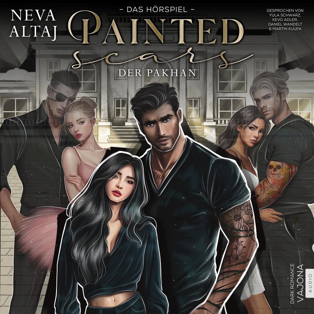 Painted Scars - Der Pakhan: Das Hörspiel