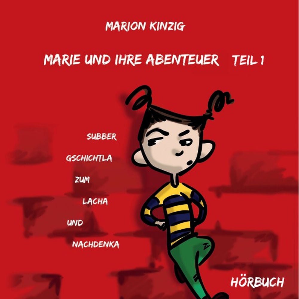 Marie und ihre Abenteuer - Teil 1