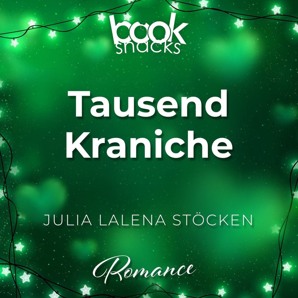 Tausend Kraniche - Booksnacks Short Stories, Folge 1