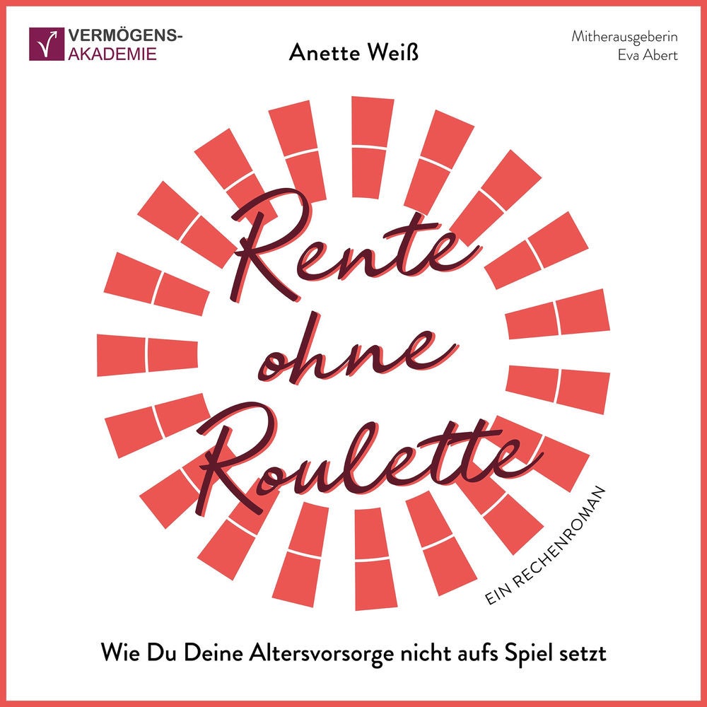 Rente ohne Roulette