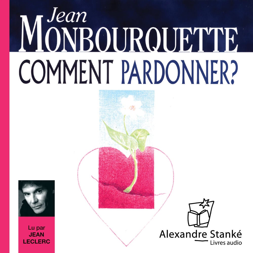 Comment pardonner ?
