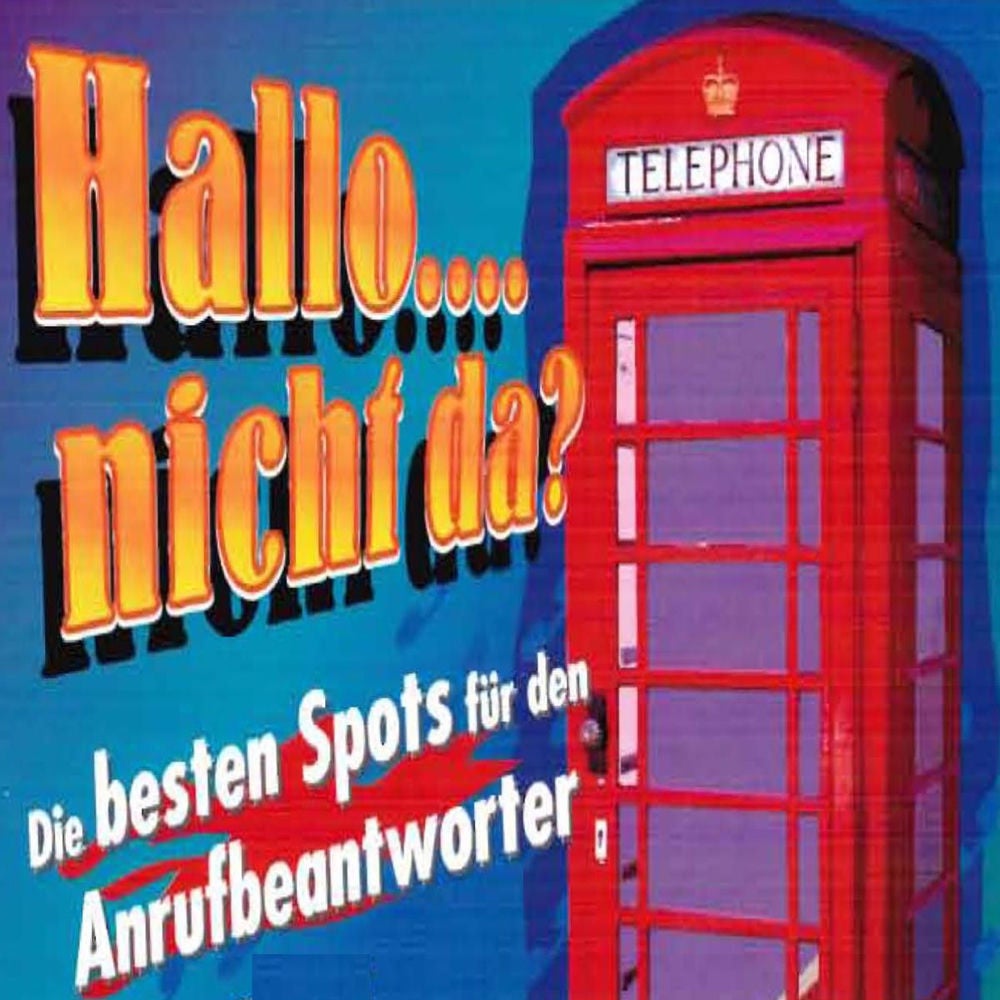 Hallo.... nicht da?