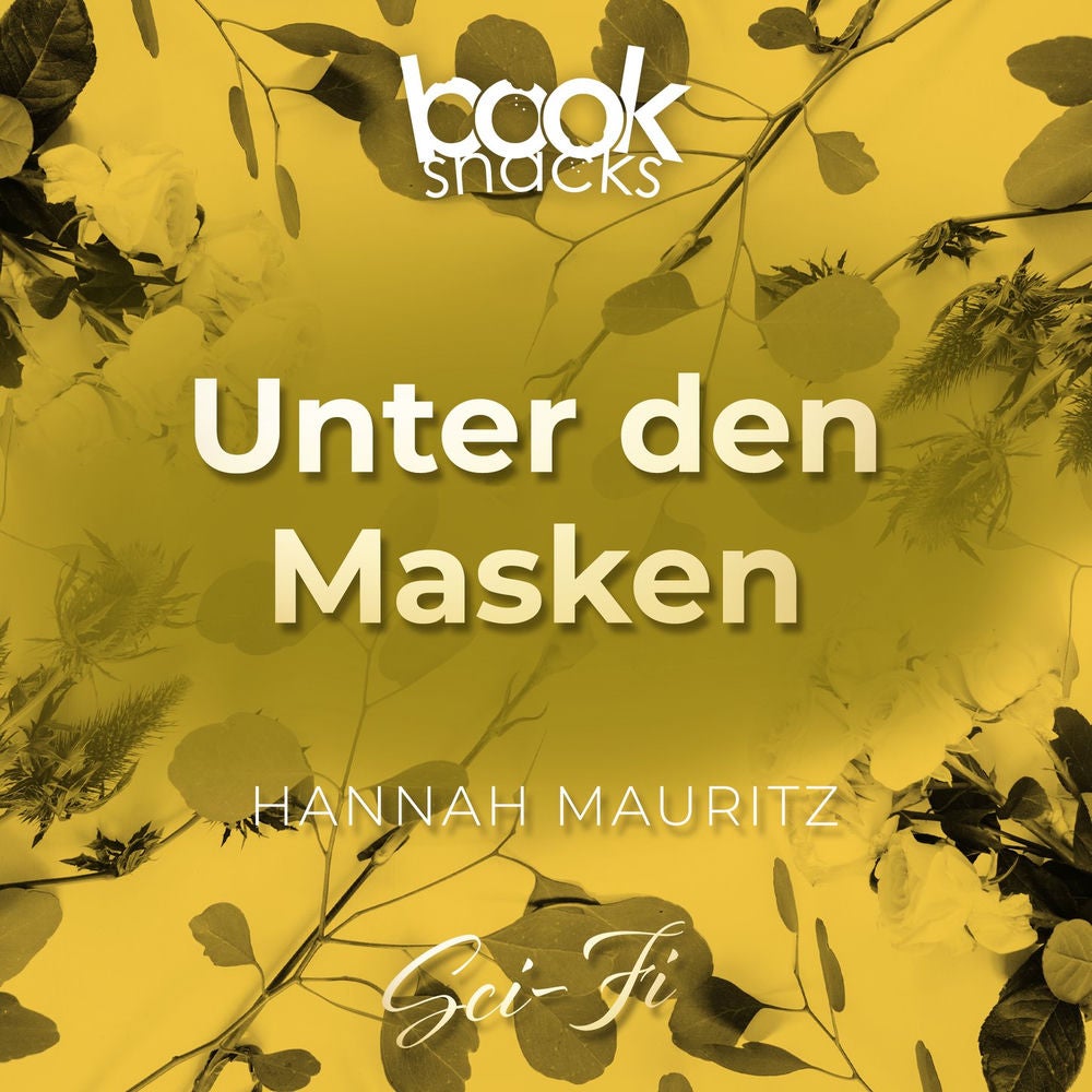 Unter den Masken - Booksnacks Short Stories, Folge 27