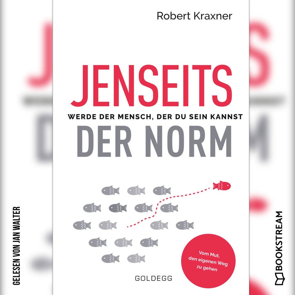 Jenseits der Norm - Werde der Mensch, der du sein kannst