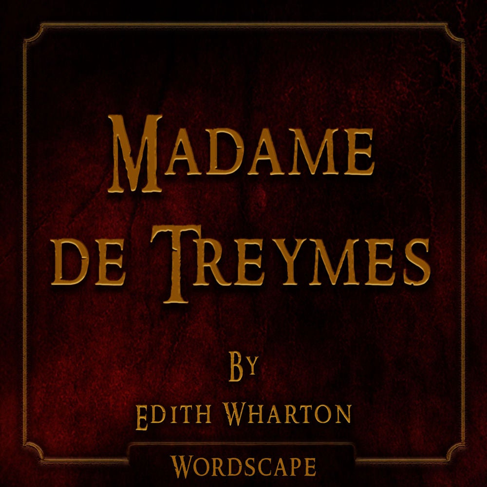 Madame De Treymes (By Edith Wharton)