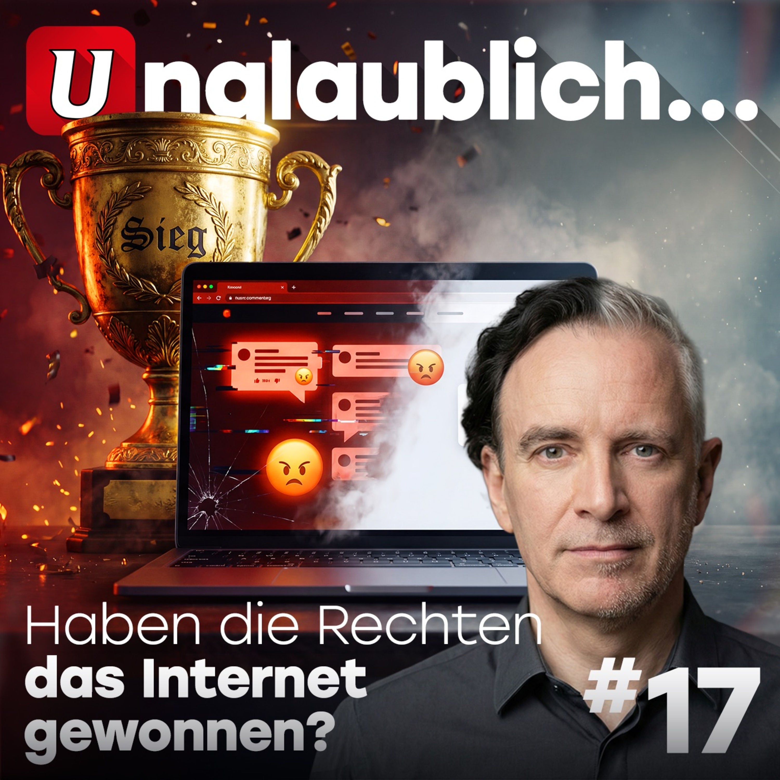 #17 Haben die Rechten das Internet gewonnen?