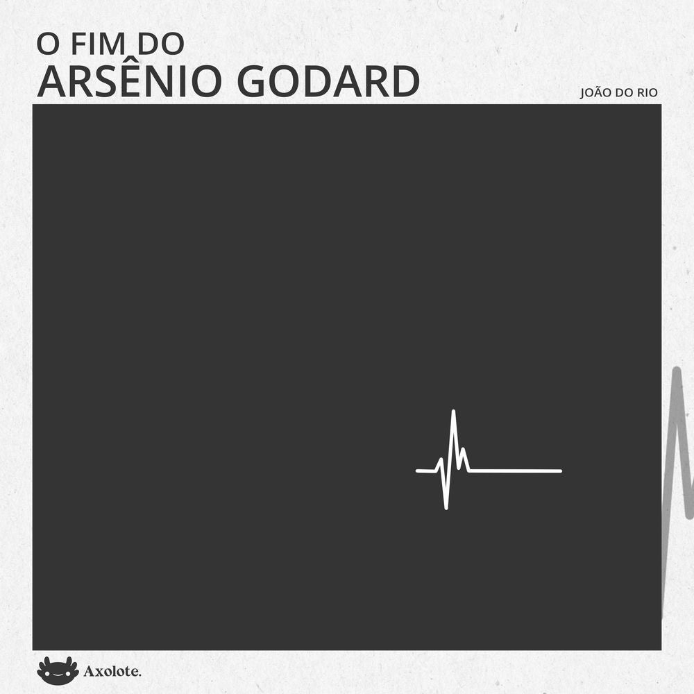 O fim de Arsênio Godard