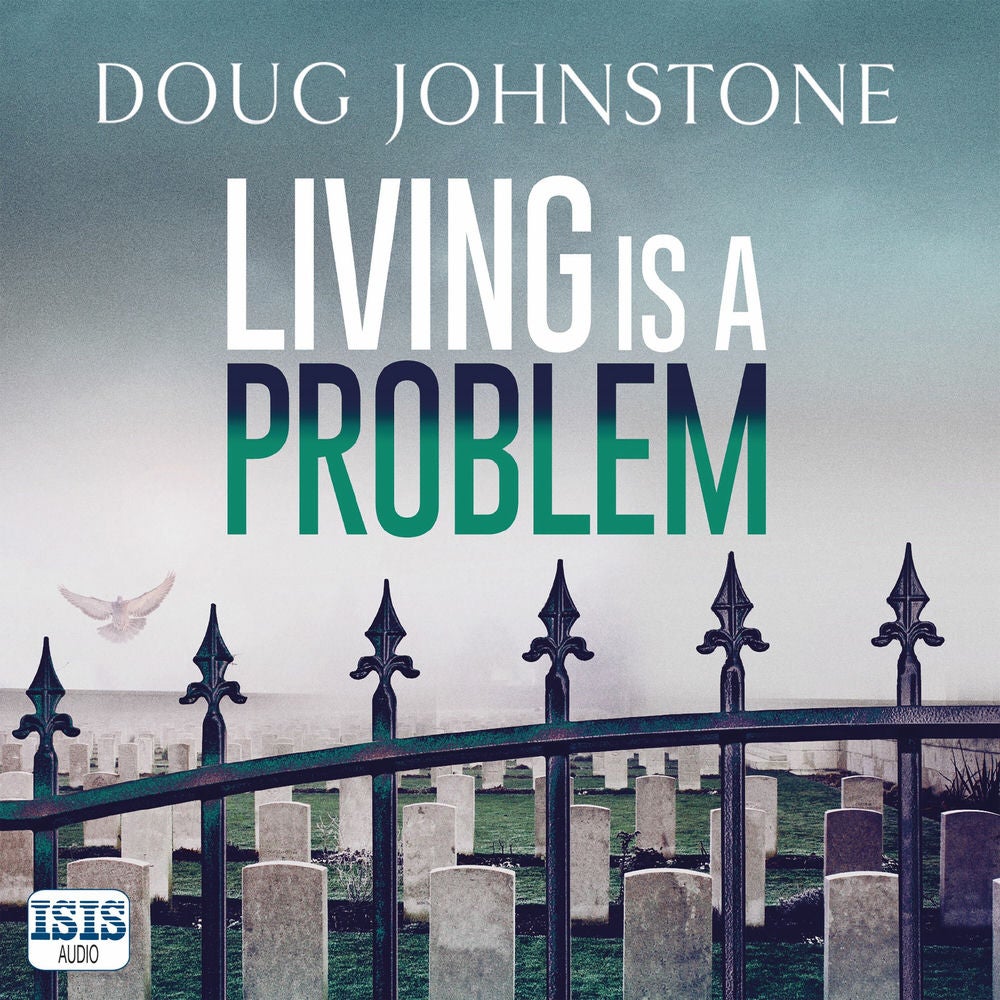 Living is a Problem