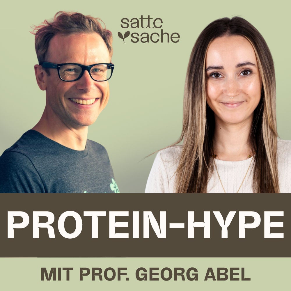 High Protein: Wie sinnvoll ist der Protein-Hype? (mit Prof. Georg Abel)