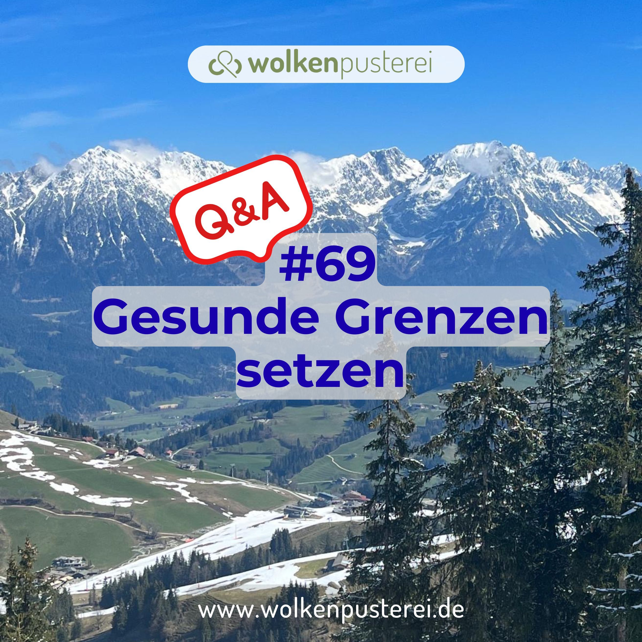 #69 Q&A Gesunde Grenzen setzen