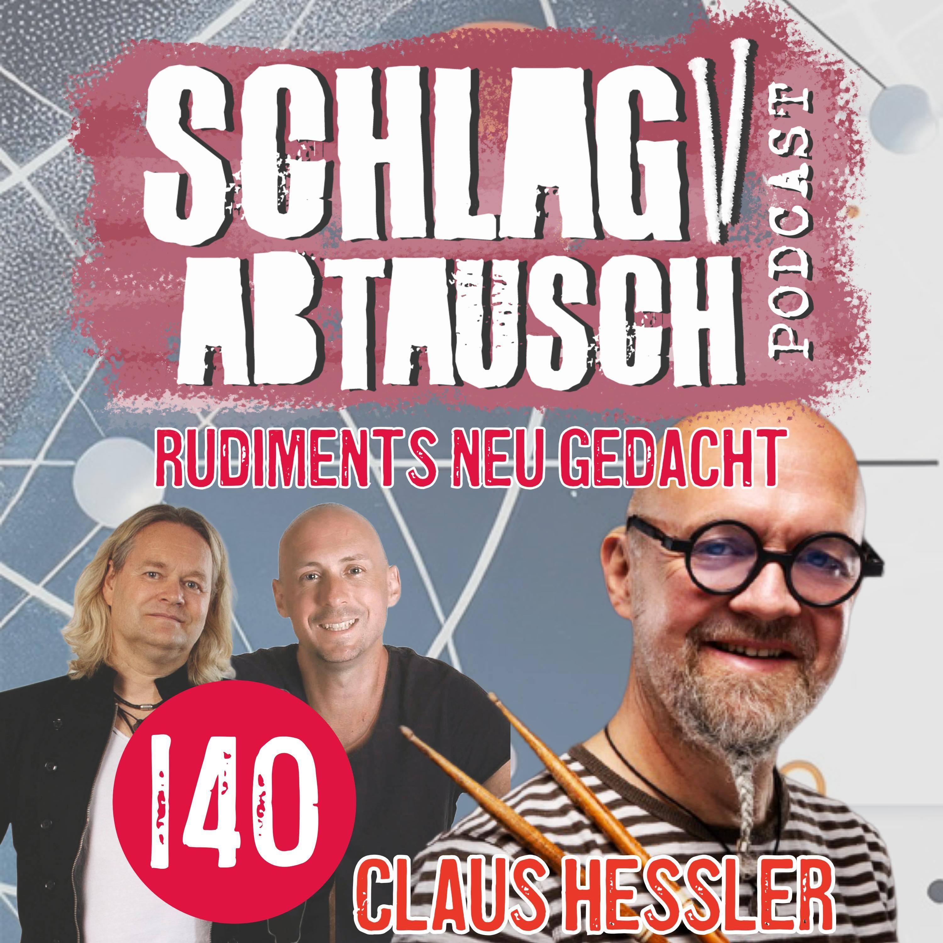 Das Geheimnis der Collapsed Rudiments: Claus Hessler über Jim Chapins Erbe - Podcast # 140