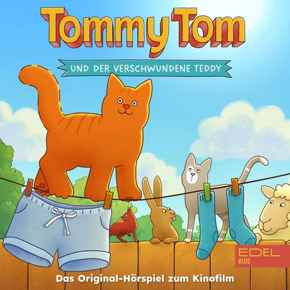 Tommy Tom und der verschwundene Teddy (Das Original-Hörspiel zum 2. Kinofilm)