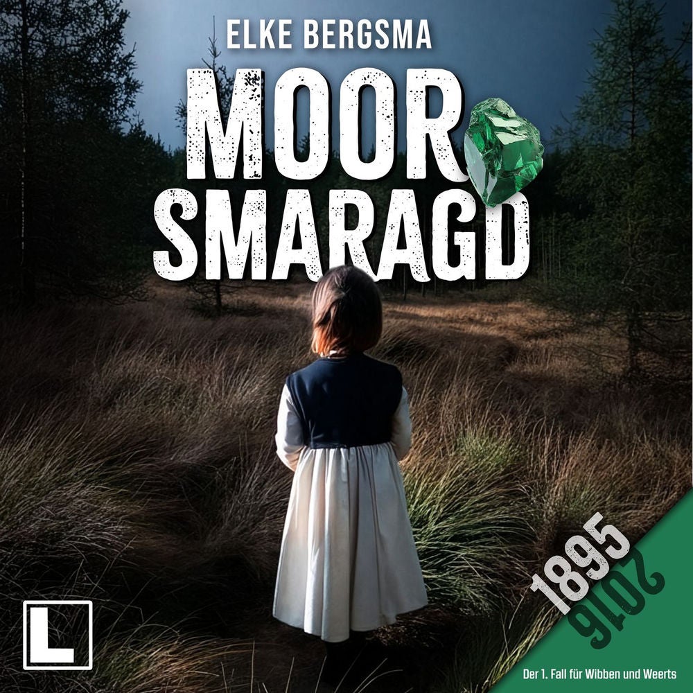 Moorsmaragd - Wibben und Weerts ermitteln, Band 1