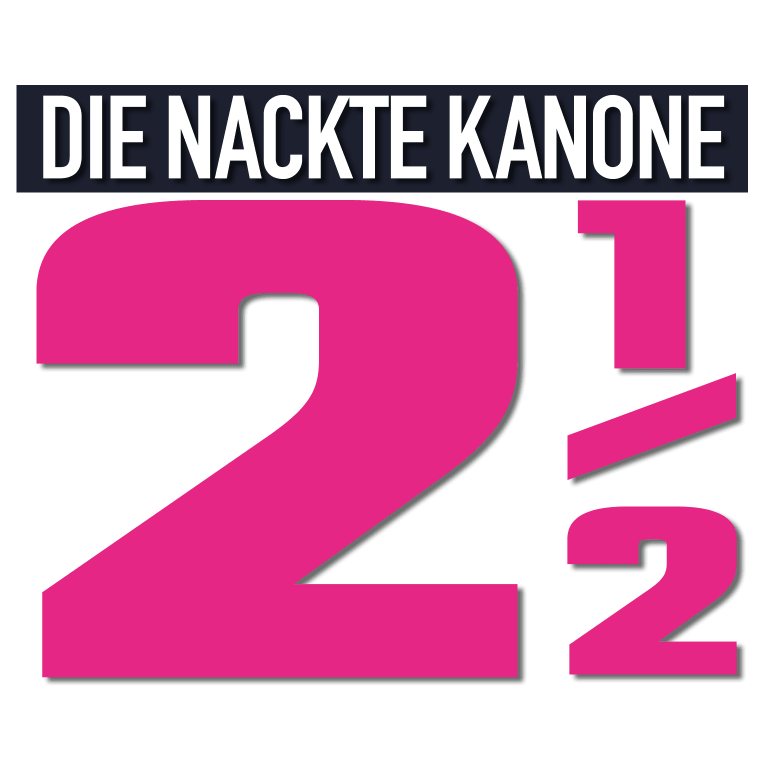 Die Nackte Kanone 2 1/2