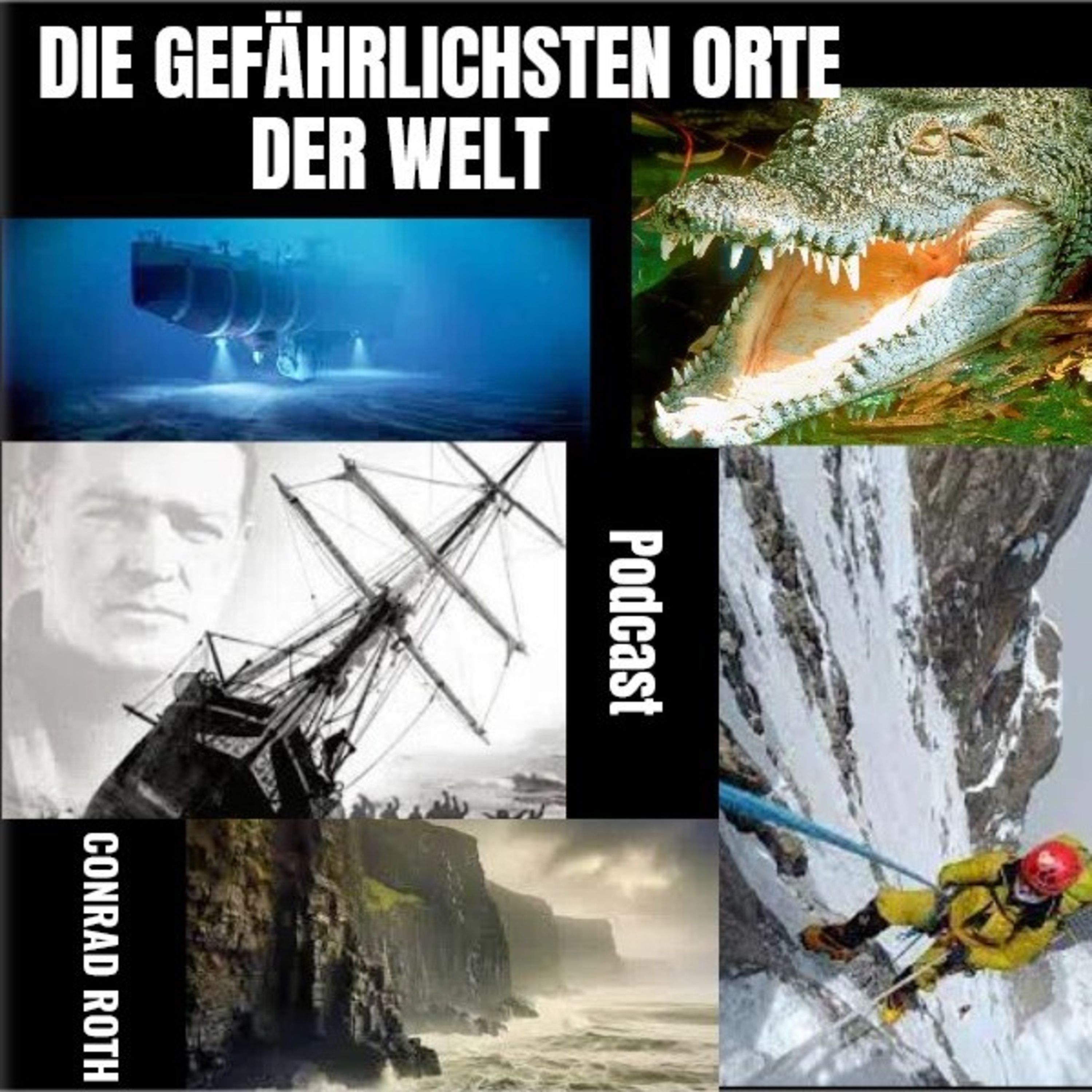 DIE GEFÄHRLICHSTEN ORTE DER WELT