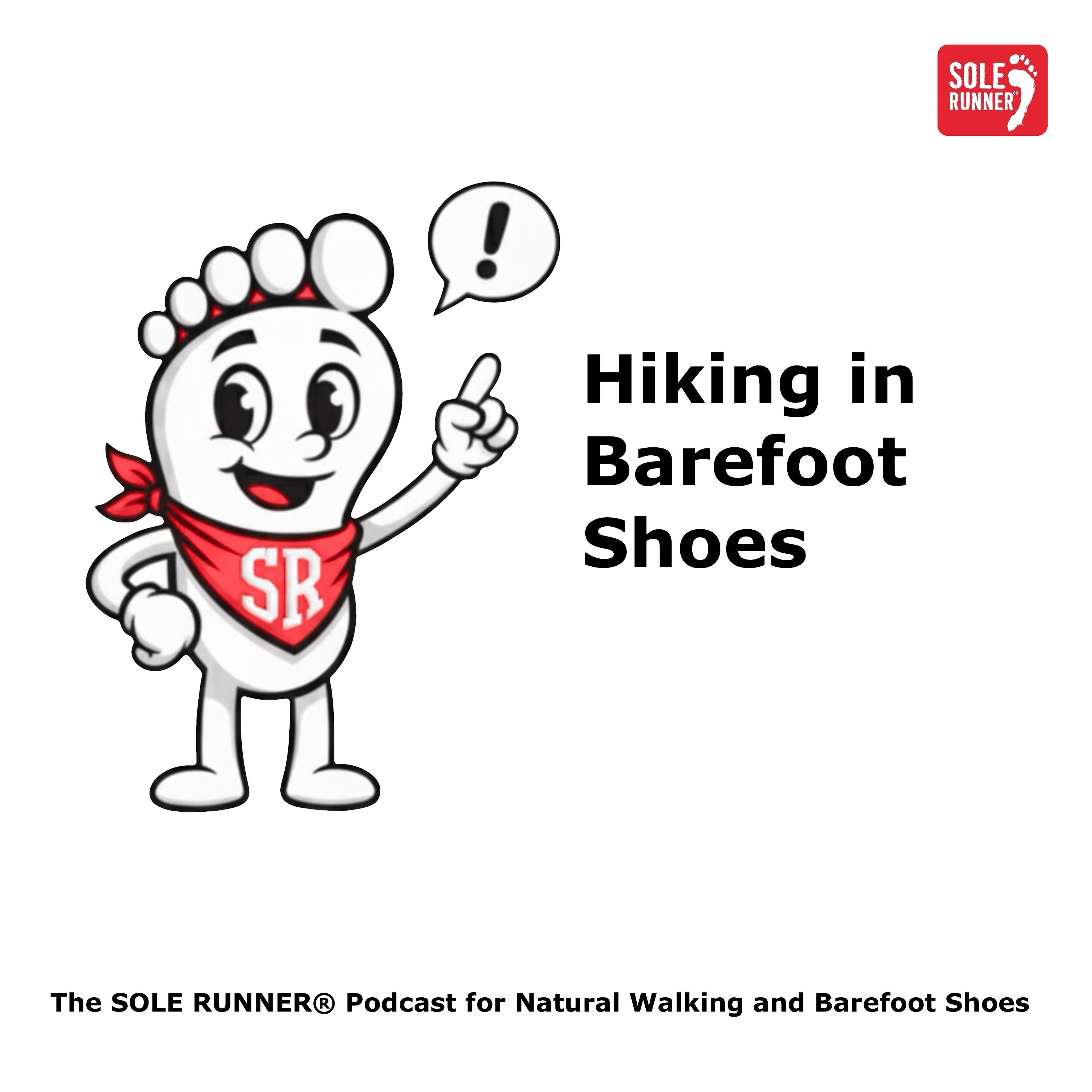 Hiking in Barefoot Shoes