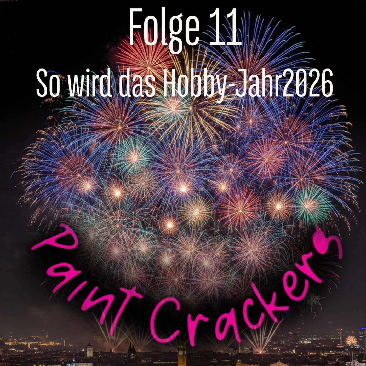 So wird das Hobbyjahr 2026-Folge 11