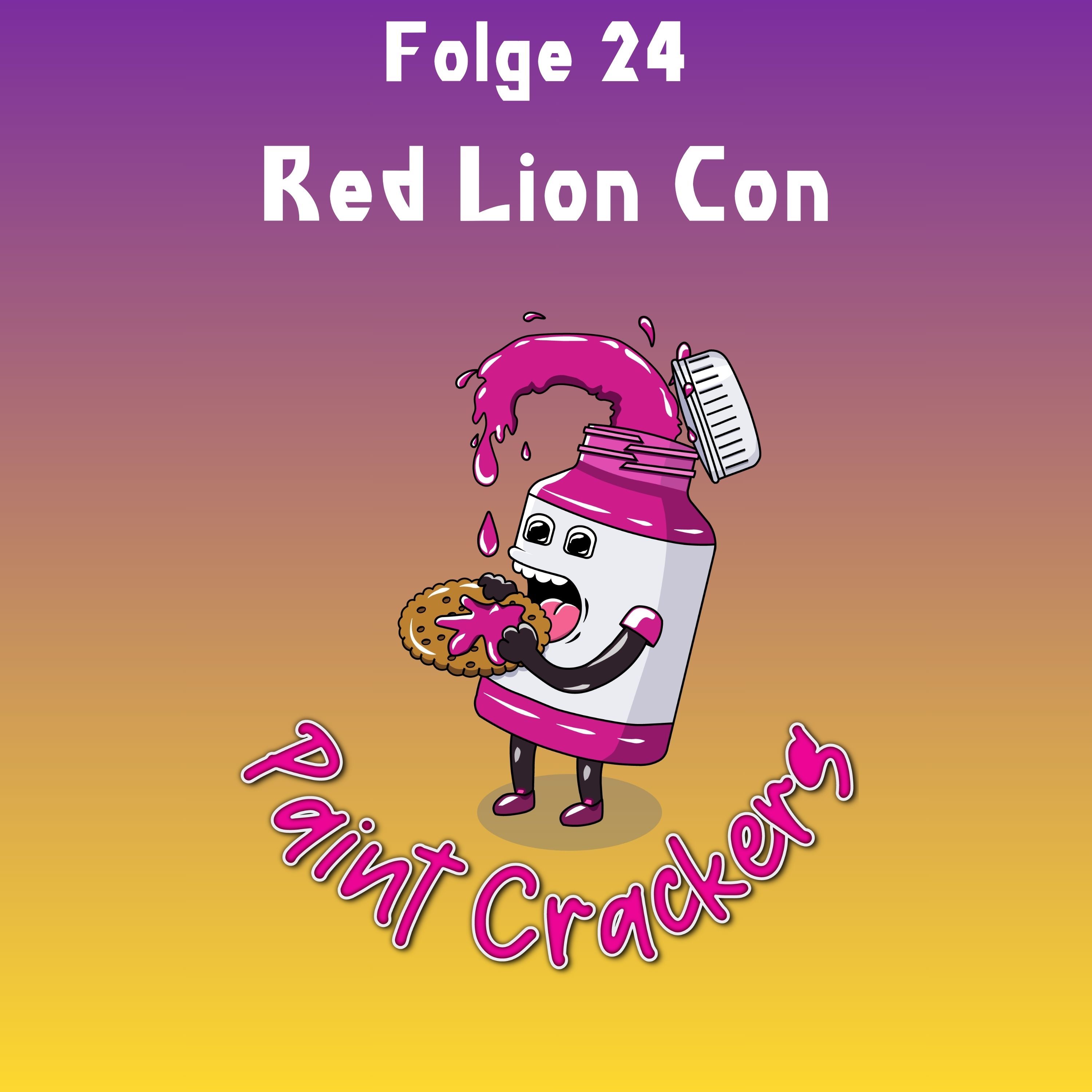 Was ist die Red Lion Con? Folge 24