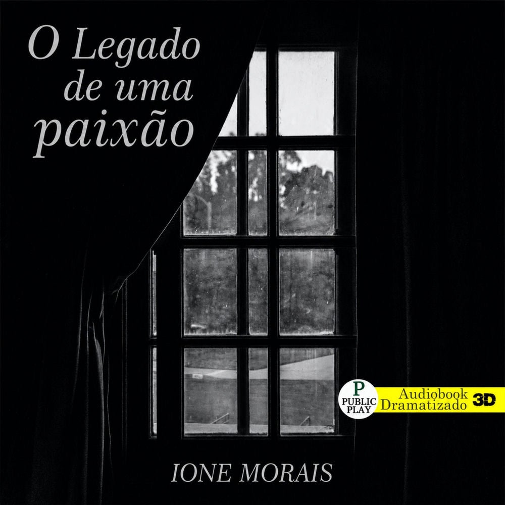 O Legado de Uma Paixão