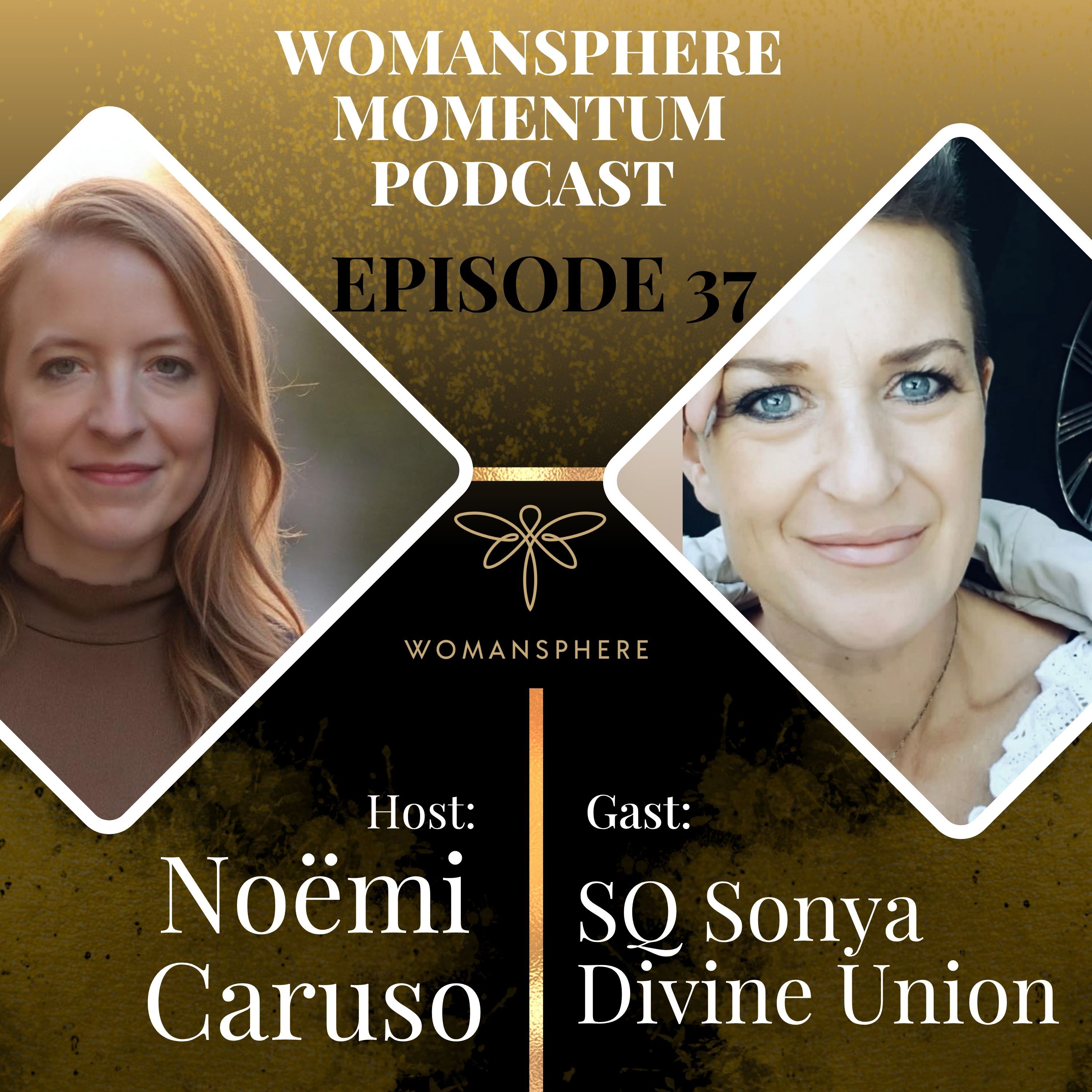 Momentum - Episode 37 - Talk mit SQ Sonya Muhr Divine Union