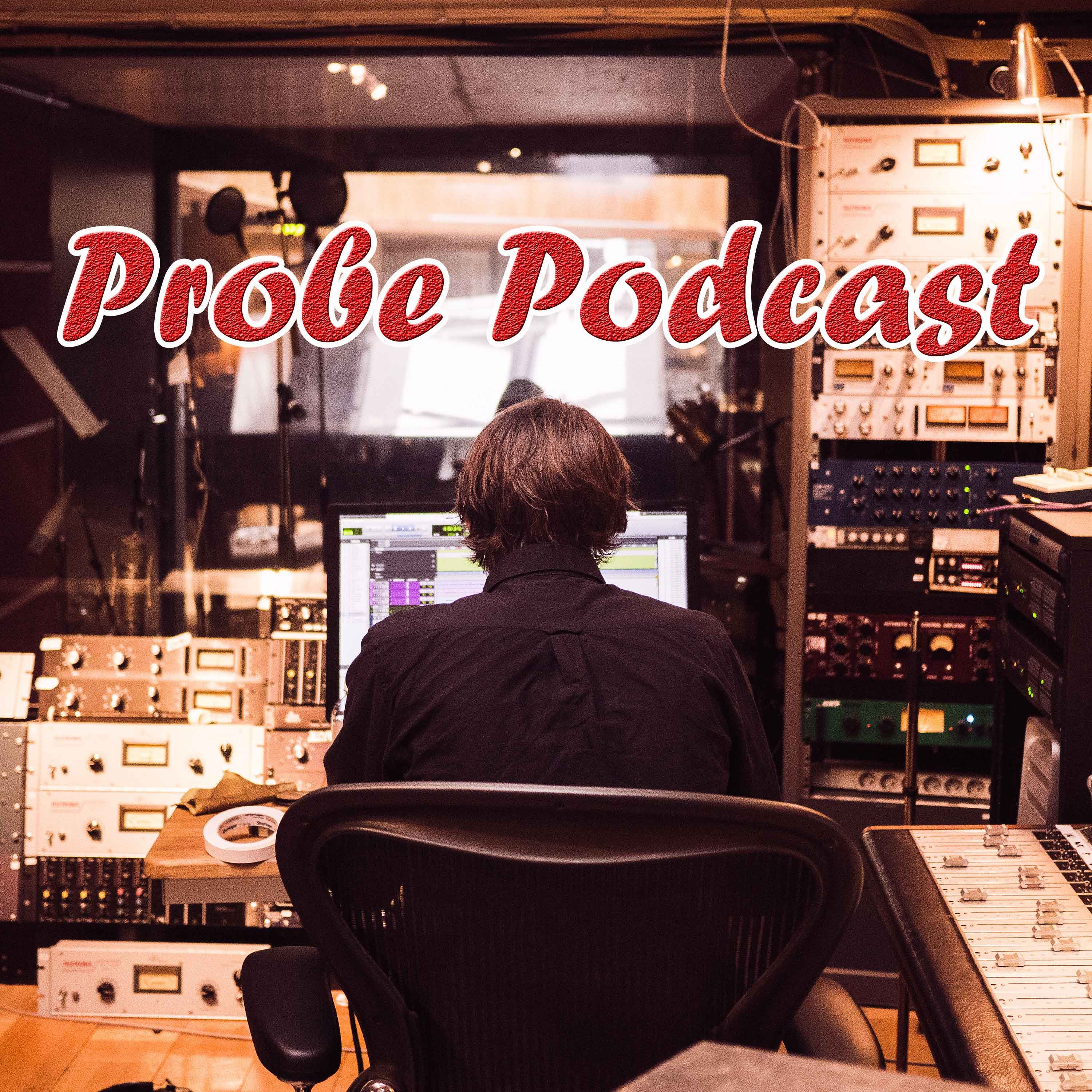 Probe Podcast 7 Sammelwut