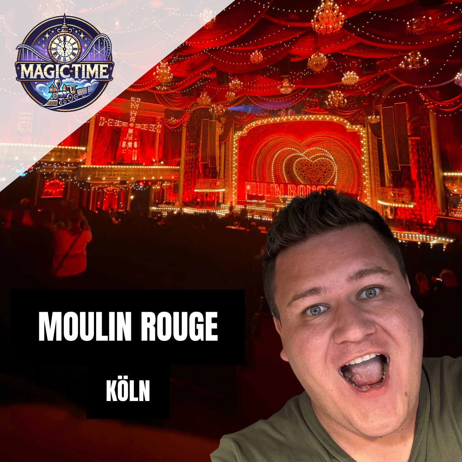 Moulin Rouge - Das Musical in Köln - MagicTime #2