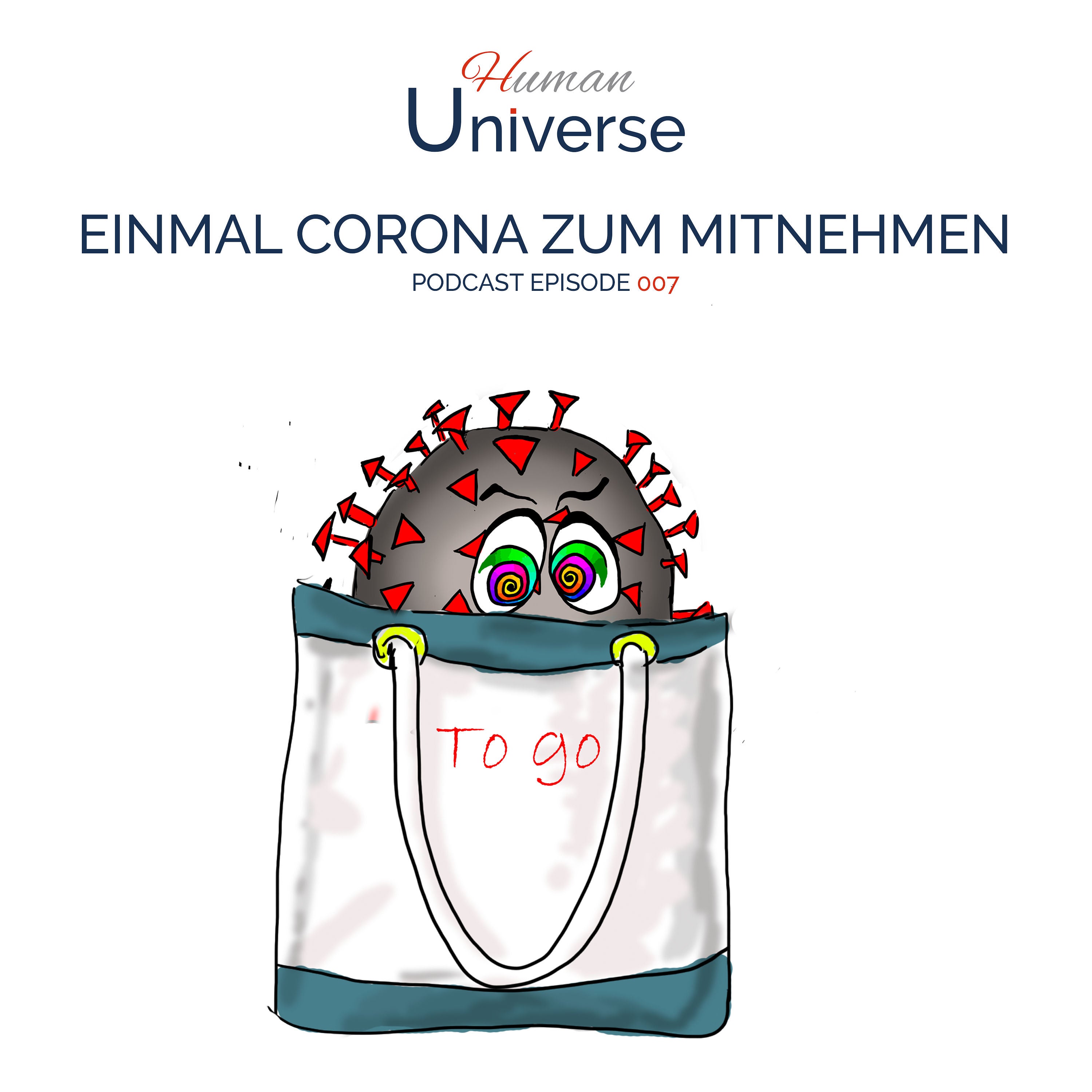 Einmal Corona zum mitnehmen bitte...
