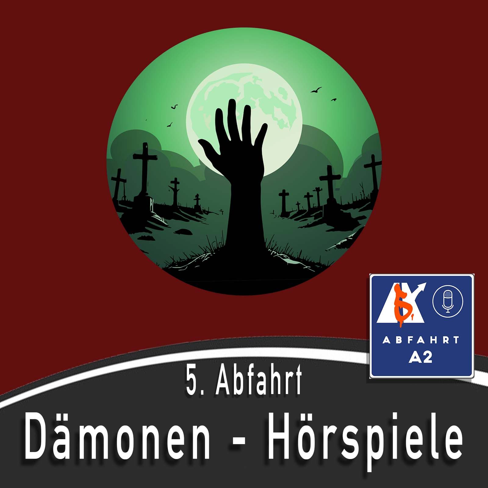 Die 5. Abfahrt - Dämonen Hörspiele