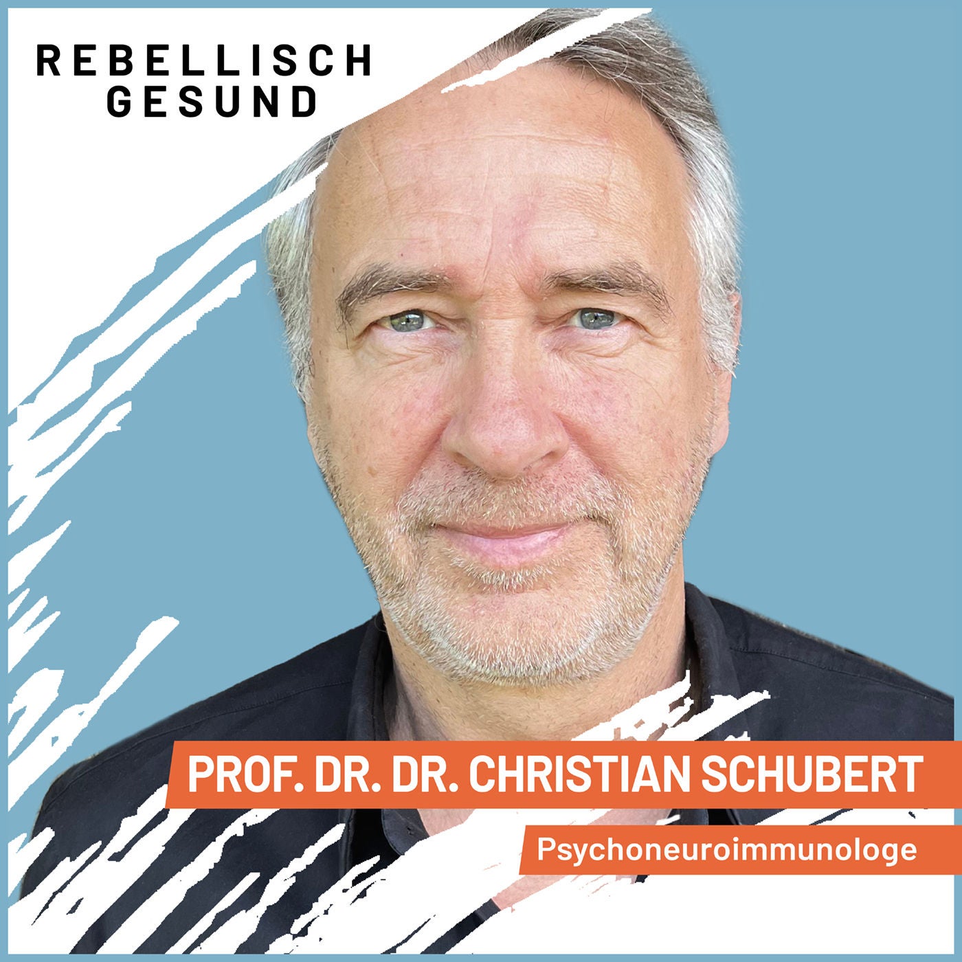 #164 Immunsystem: Wie Psyche und Beziehungen unsere Gesundheit prägen! Mit Psychoneuroimmunologe Christian Schubert