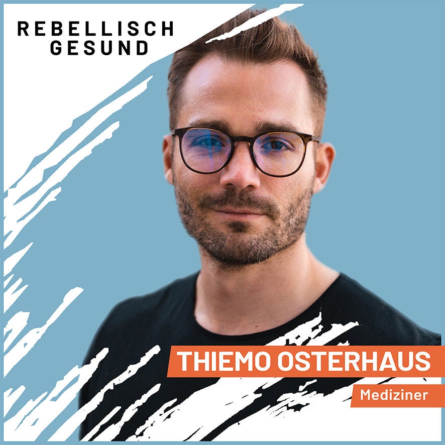 #119 Der Blutwerte-Code: Was dir Blutwerte verraten und wie du sie optimierst! Mit Mediziner Thiemo Osterhaus
