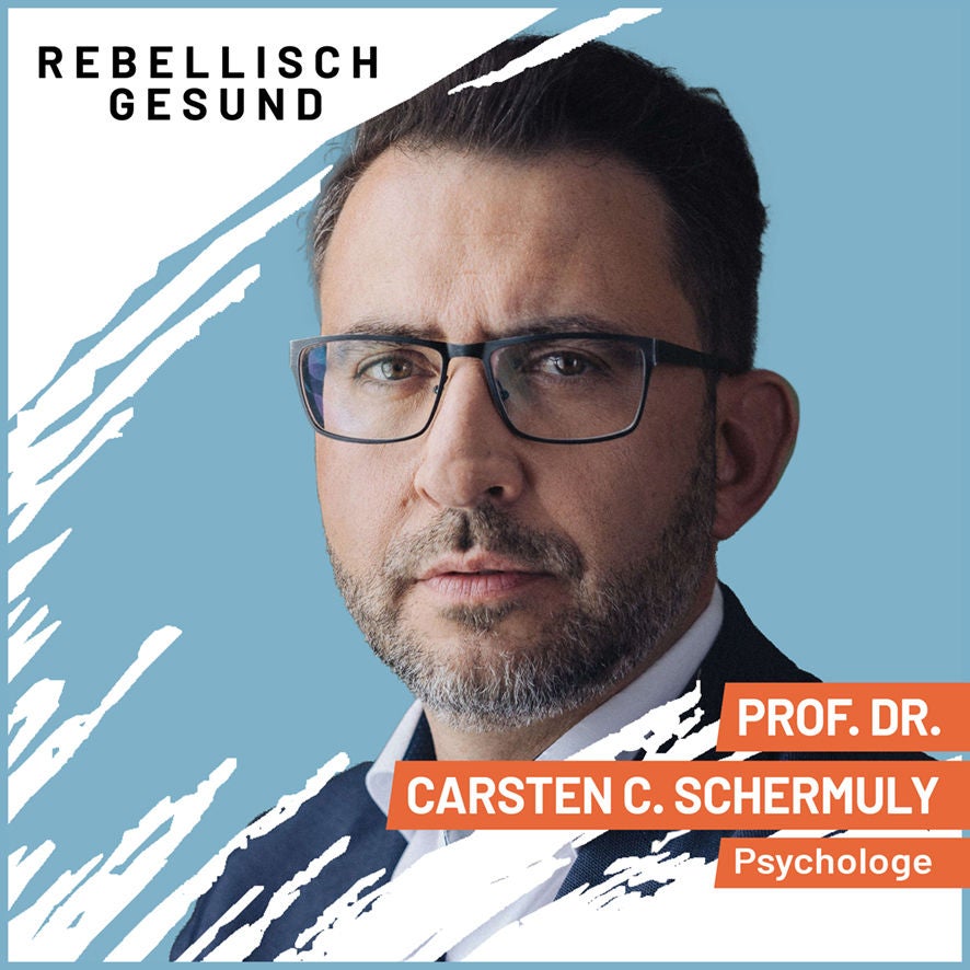 #136 Die Psychologie der Macht: Wie sie uns und das Zusammenleben prägt! Mit Psychologe Prof. Dr. Carsten C. Schermuly