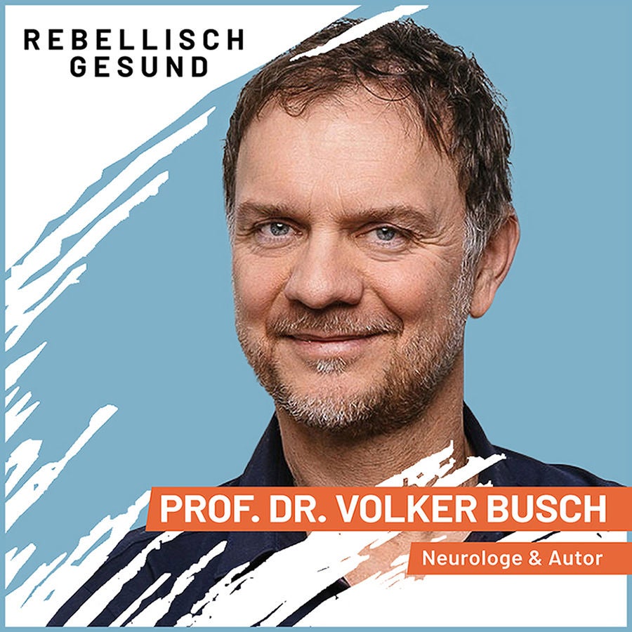 #111 Kopf hoch: So trainierst du deine mentale Stärke! Mit Neurologe & Autor Prof. Dr. Volker Busch