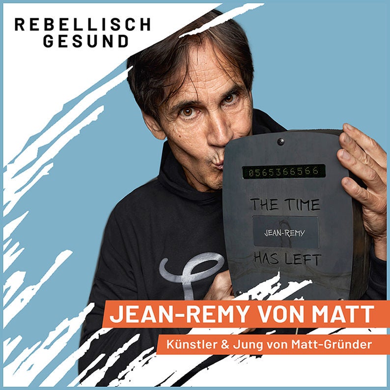 #112 Unzufrieden glücklich sein: Wie verbringen wir unsere Lebenszeit? Mit Jung von Matt-Gründer Jean-Remy von Matt