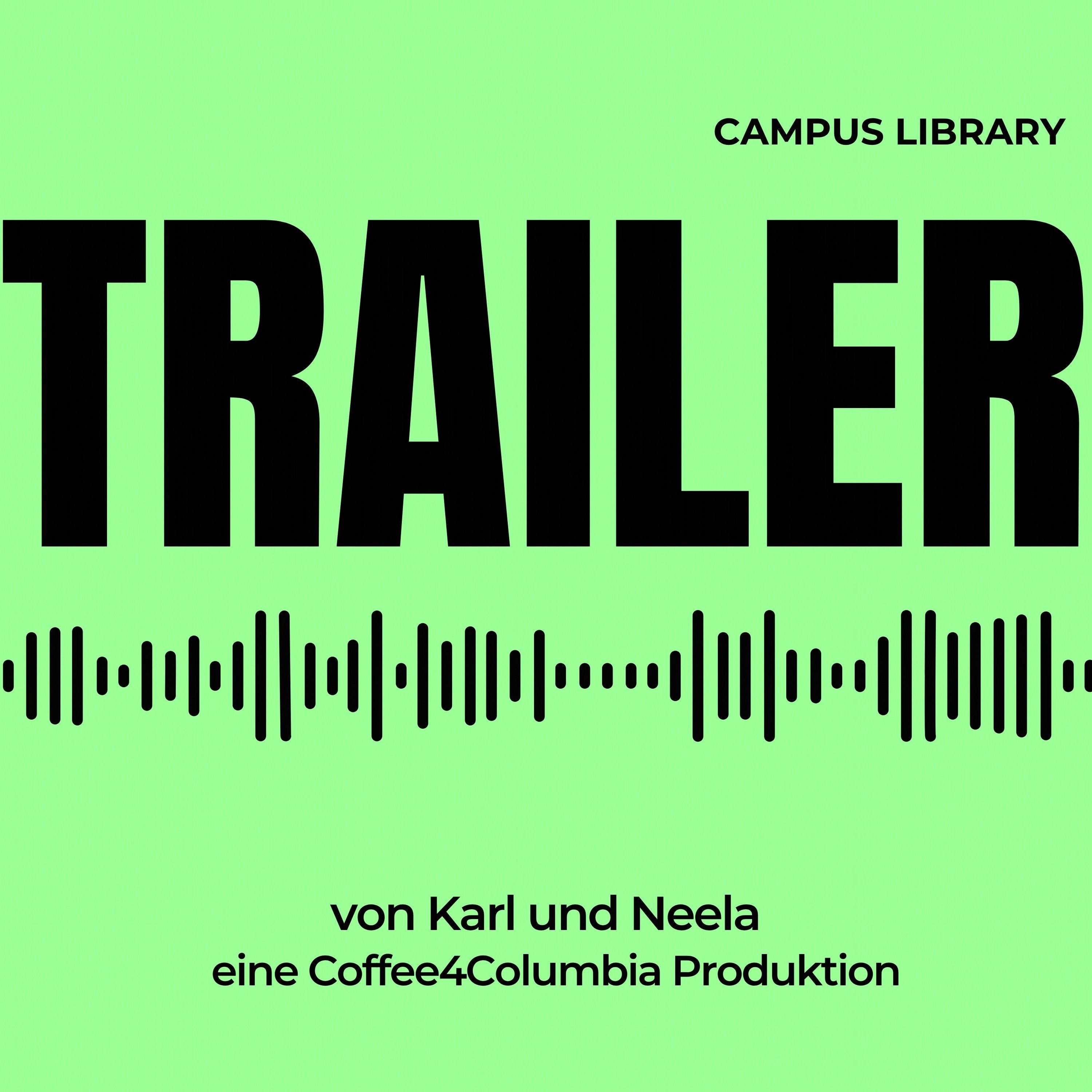 Campus Library [S2, Trailer]